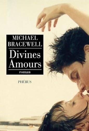 Beispielbild fr Divines amours Bracewell, Michael and Saysana, Morgane zum Verkauf von LIVREAUTRESORSAS