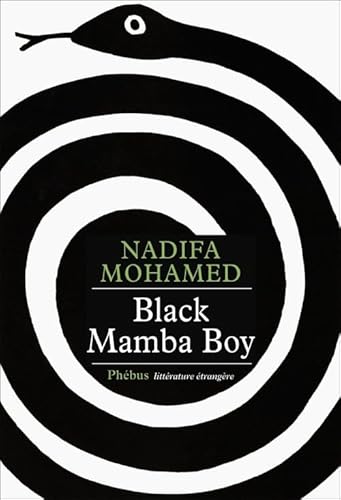Stock image for BLACK MAMBA BOY [Paperback] MOHAMED NADIFA for sale by LIVREAUTRESORSAS