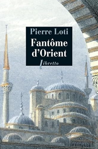 9782752904690: Fantme d'Orient: Et autres textes sur la Turquie