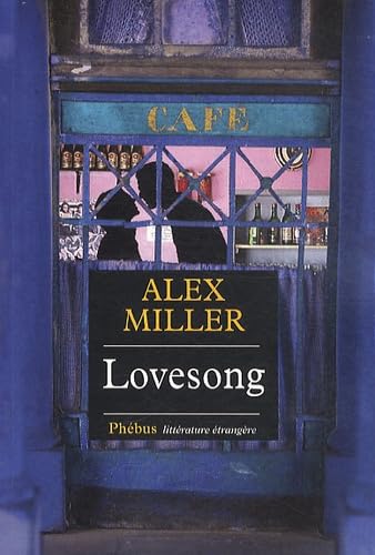 Stock image for Lovesong [Paperback] Miller, Alex and Pertat, Françoise for sale by LIVREAUTRESORSAS