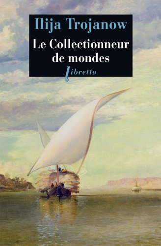 9782752905567: LE COLLECTIONNEUR DE MONDES (LITT ETRANGERE)