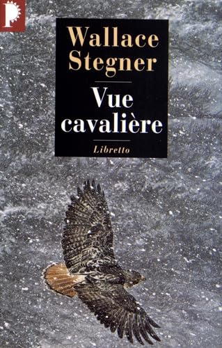 VUE CAVALIERE (9782752905659) by Stegner, Wallace Earle