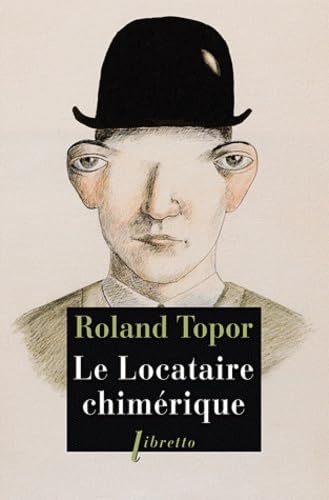 Le locataire chimÃ©rique (9782752905932) by Topor, Roland