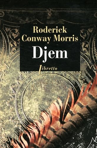 Djem : Mémoires d'un agent secret ottoman - Morris, Roderick Conway