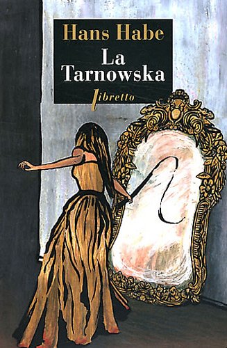 Beispielbild fr La Tarnowska zum Verkauf von medimops