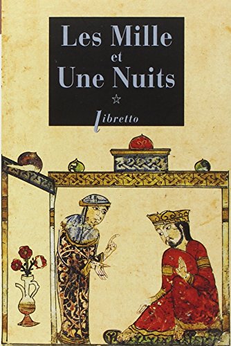 9782752907332: Les mille et une nuits T1: Dames insignes et serviteurs galants (0001)