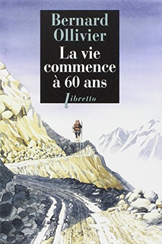 Stock image for La vie commence  60 ans for sale by Better World Books Ltd