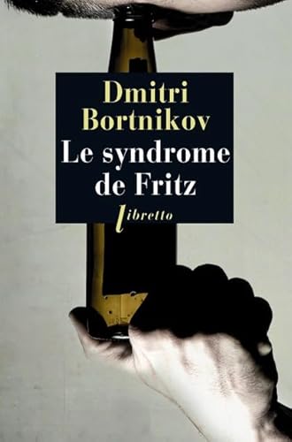 Stock image for Le syndrome de Fritz for sale by Ammareal