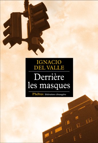 9782752907929: DERRIERE LES MASQUES (0000) (French Edition)