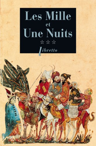 Beispielbild fr Mille et Une Nuits, Tome 3 : Les passions voyageuses zum Verkauf von medimops