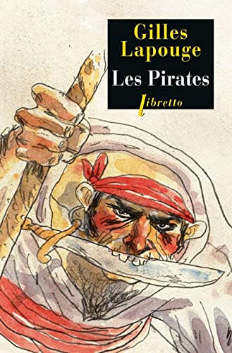 Beispielbild fr Les Pirates : Forbans, Flibustiers, Boucaniers Et Autres Gueux De Mer zum Verkauf von RECYCLIVRE