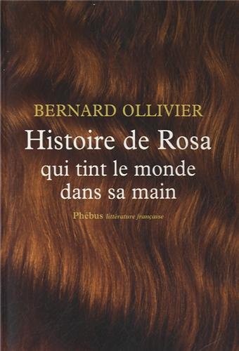 Beispielbild fr Histoire de Rosa qui tint le monde dans sa main zum Verkauf von Ammareal