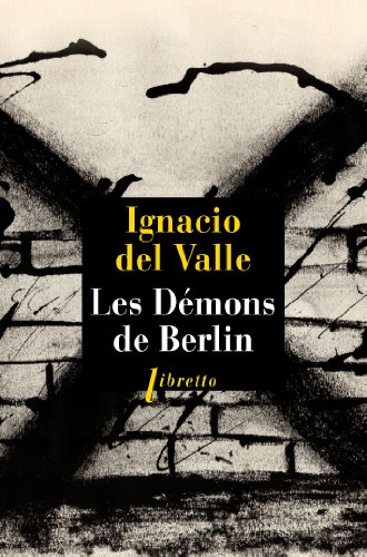 9782752908780: Les dmons de Berlin (French Edition)