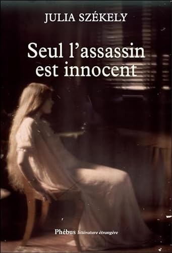 Stock image for Seul l'assassin est innocent for sale by Ammareal