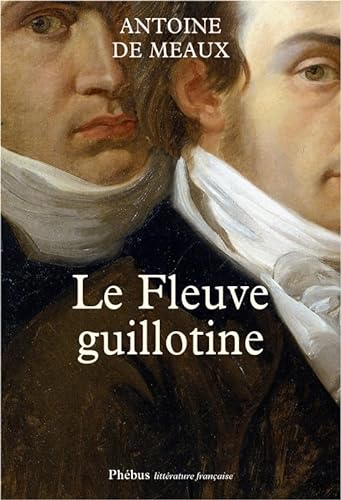 Beispielbild fr Le Fleuve guillotine zum Verkauf von Ammareal