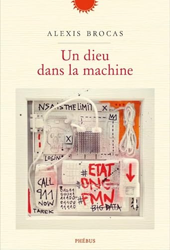 Beispielbild fr Un Dieu Dans la Machine zum Verkauf von Ammareal