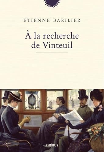Stock image for A la recherche de Vinteuil for sale by Ammareal