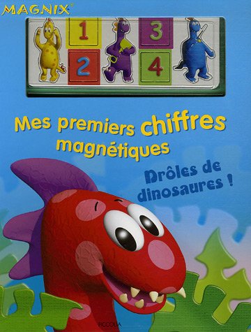 Stock image for Mes premiers chiffres magntiques : Drles de dinosaures ! for sale by medimops