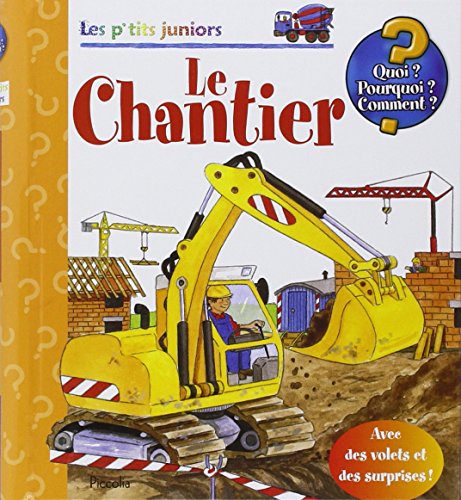 Beispielbild fr Le Chantier zum Verkauf von Ammareal