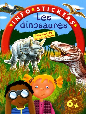 Stock image for Les dinosaures : Avec plus de 50 autocollants for sale by medimops