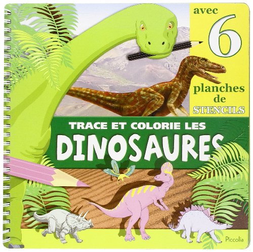 Les dinosaures (French Edition) (9782753005419) by Piccolia