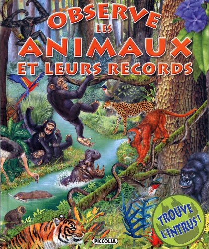 Imagen de archivo de Observe les animaux et leurs records a la venta por Ammareal