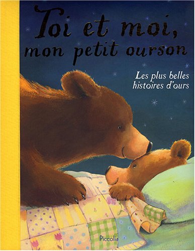 Stock image for Toi et moi mon petit ourson for sale by medimops