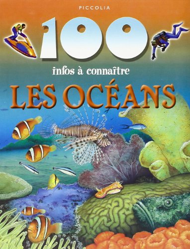 Stock image for 100 Infos a Connaitre/les Ocans for sale by LeLivreVert