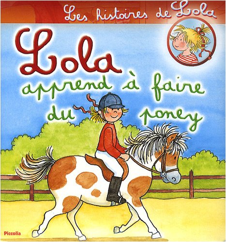 Stock image for Lola apprend  faire du poney for sale by Ammareal