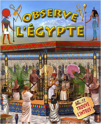Imagen de archivo de Observe l'Egypte et trouve l'intrus. a la venta por Ammareal