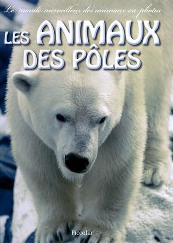 9782753009769: Les animaux des ples