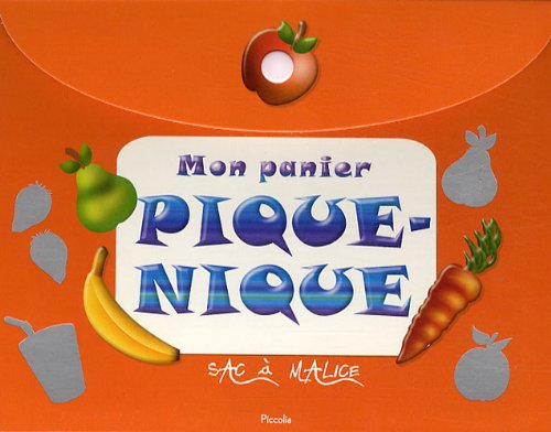 Mon panier pique-nique (9782753011052) by PICCOLIA