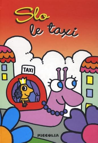 Beispielbild fr Slo le taxi zum Verkauf von medimops