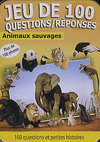 JEU DE 100 QUESTIONS-REPONSES/ANIMAUX SAUVAGES (9782753014152) by PICCOLIA