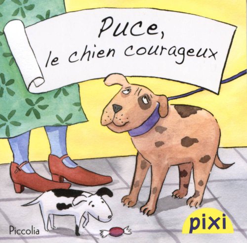 Stock image for Puce, le chien courageux for sale by Ammareal