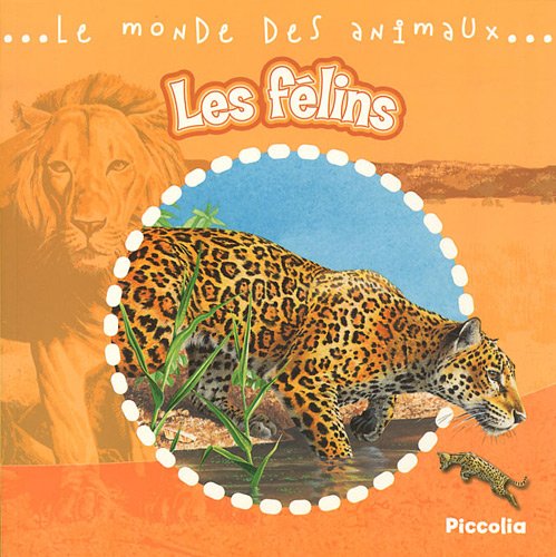 Imagen de archivo de le monde animalier/les felins a la venta por More Than Words