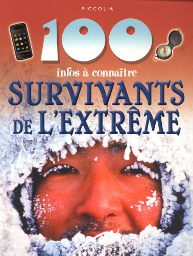 Stock image for Les survivants de l'extrme for sale by Ammareal