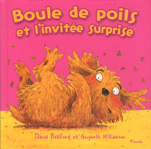 Stock image for Boule de poils et l'invite surprise for sale by Ammareal