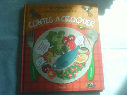 Imagen de archivo de Contes  croquer : 10 contes pour ouvrir l'apptit a la venta por Ammareal