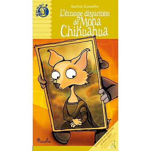 Beispielbild fr L'trange disparition de Mona-Chihuahua zum Verkauf von medimops