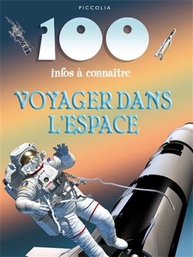 9782753036222: Voyager dans l'espace