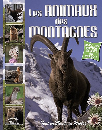 Stock image for Les animaux des montagnes for sale by Ammareal