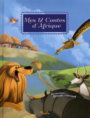 Beispielbild fr Mes 12 contes d'Afrique zum Verkauf von Ammareal