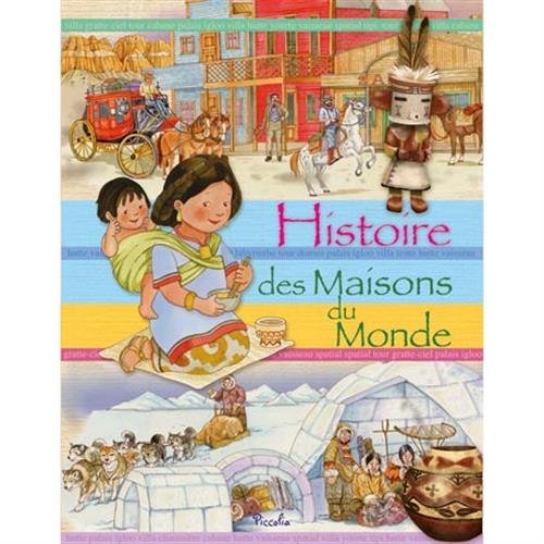 Beispielbild fr Histoire des maisons du monde zum Verkauf von Ammareal