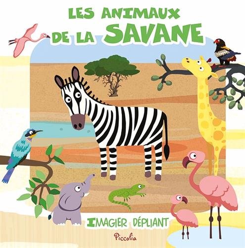 Beispielbild fr Les Animaux De La Savane zum Verkauf von RECYCLIVRE