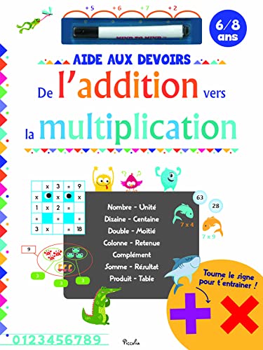 Stock image for De l'addition vers la multiplication: 6/8 ans for sale by medimops