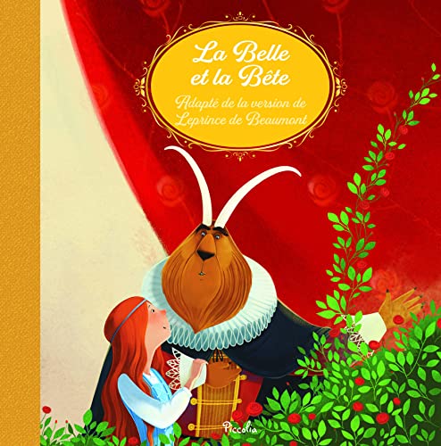 Stock image for La Belle et la Bte: Adapt de la version de Jeanne-Marie Leprince de Beaumont for sale by medimops