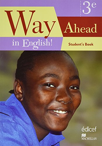 Stock image for WAY AHEAD IN ENGLISH ! 3EME STUDENT'S BOOK CAMEROUN Collectif for sale by BIBLIO-NET