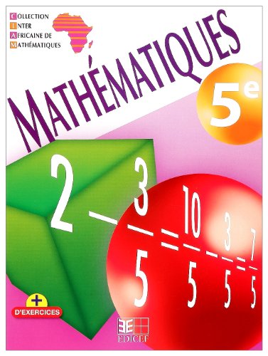 MATHEMATIQUES 5E CIAM NED ELEVE (9782753101685) by Collectif