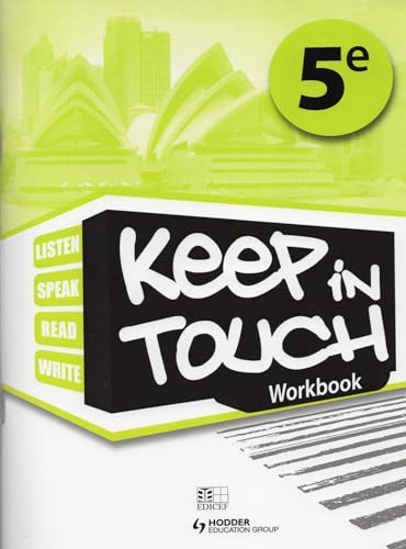 Imagen de archivo de KEEP IN TOUCH 5EME WORKBOOK [Broch] Collectif a la venta por BIBLIO-NET